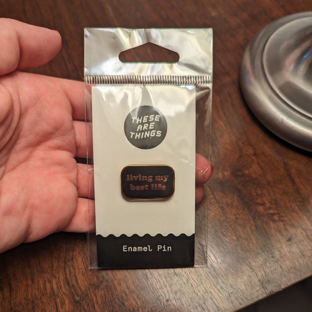 Living my Best Life Pin